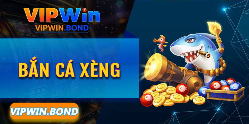 Bước vào không gian giải trí đầy màu sắc cùng siêu phẩm Bắn Cá Xèng